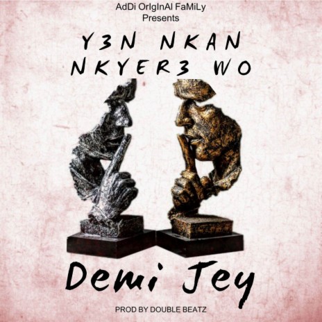 Y3n Nkan Kyer3 Wo | Boomplay Music