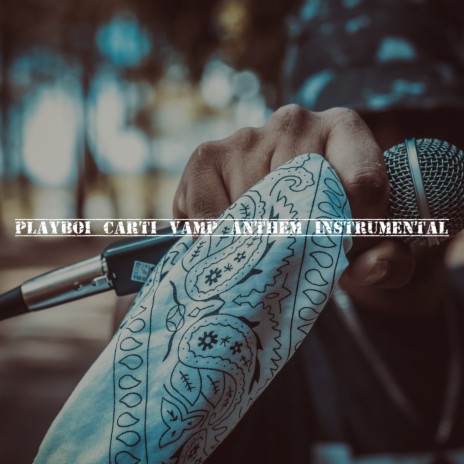 Playboi Carti Vamp Anthem (Instrumental) | Boomplay Music