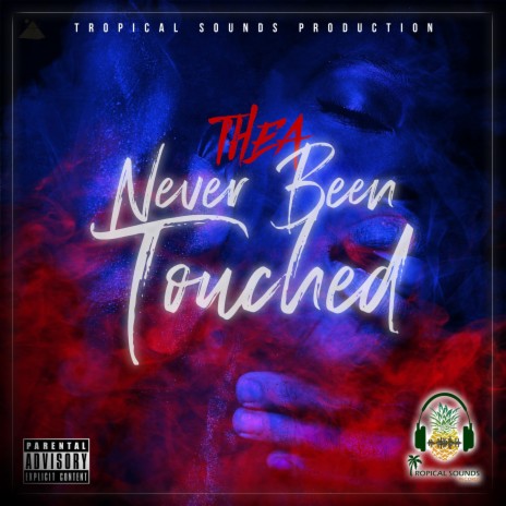 Never Been Touched | Boomplay Music