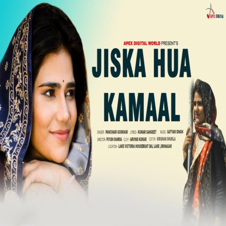 Jiska Hua Kamaal | Boomplay Music