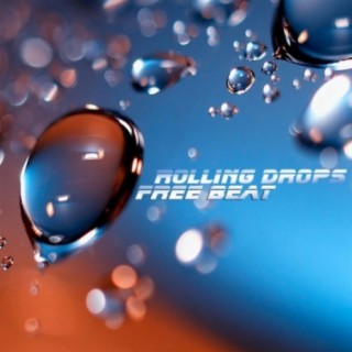 Rolling Drops