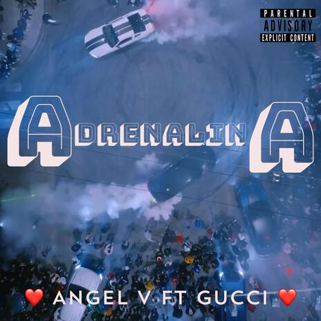 Adrenalina ft. Guccii Love | Boomplay Music