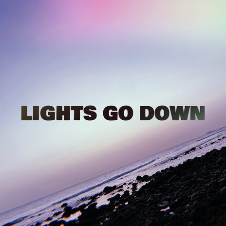 Lights Go Down ft. Messe | Boomplay Music