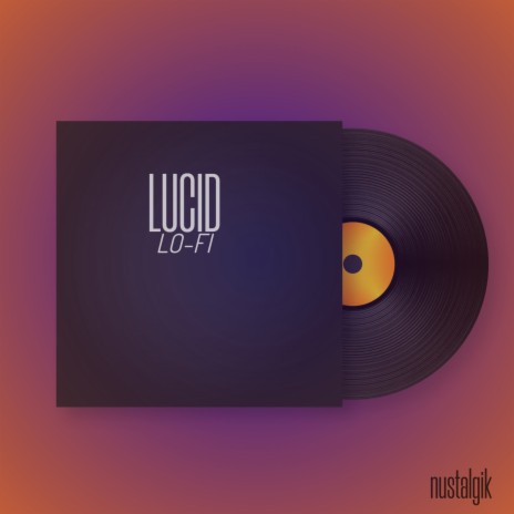 Lucid | Boomplay Music