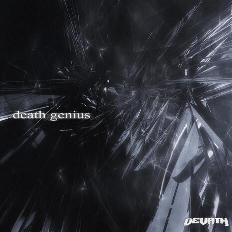 DEATH GENIUS | Boomplay Music