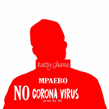 Mpaebo No Corona Virus