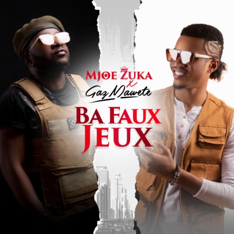 Ba Faux Jeux (feat. Gaz Mawete) | Boomplay Music