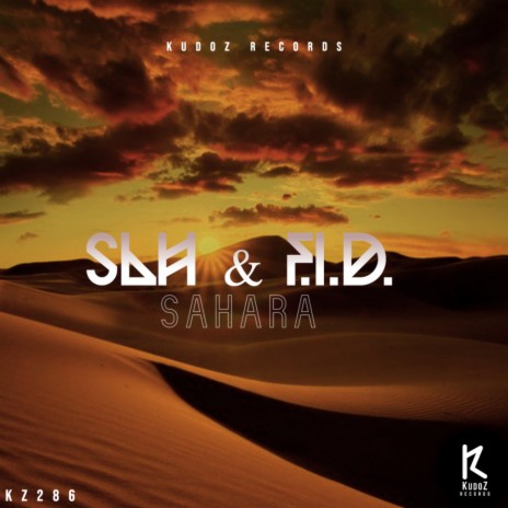 Sahara (Original Mix) ft. F.I.D.