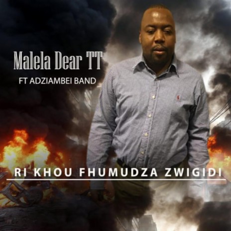 Ri khou fhumudza zwigidi (feat. Adziambei Band)