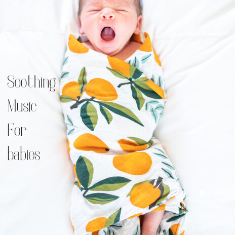 Cozy Times ft. Baby Sleep Music, Classical Lullabies & Soothing Piano Classics For Sleeping Babies | Boomplay Music