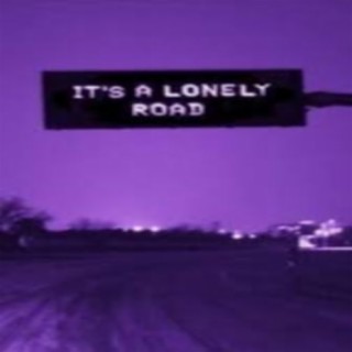 Lonely Road Freestyle