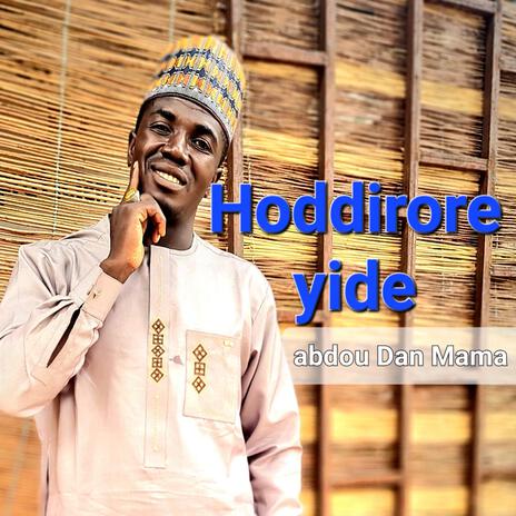 Hoddirore yide | Boomplay Music