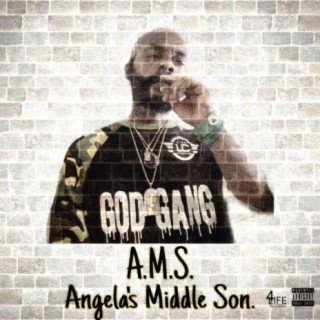AMS (Angela's Middle Son.)