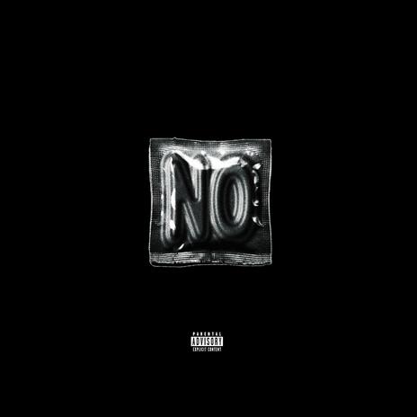 NO CONDOM | Boomplay Music