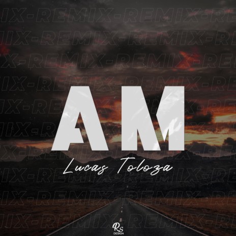Am (Remix) | Boomplay Music