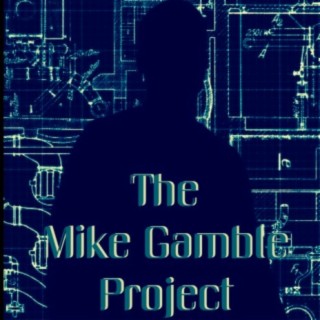 Mike Gamble Project, Series 1