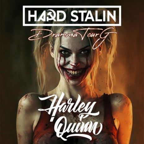 Harley Quinn ft. DrammaTourG
