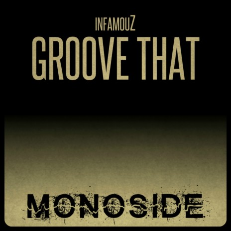 Groove That (Original Mix)
