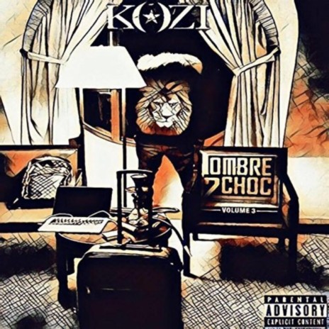 Ombre2Choc ft. Kozi | Boomplay Music