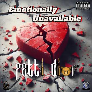 Emotionally Unavailable