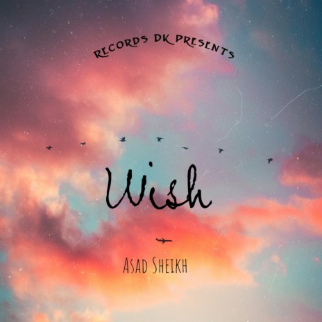 Wish (Original Mix)