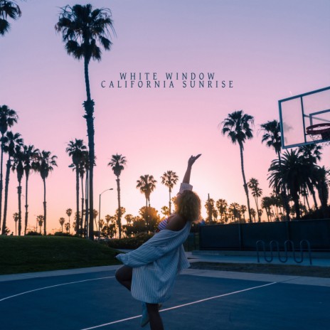 California Sunrise | Boomplay Music