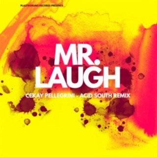 Mr. Laugh (Essa Mulher)