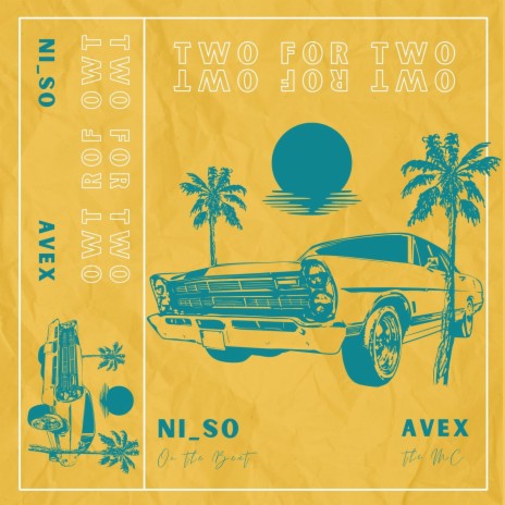 Two for Two ft. Avex | Boomplay Music