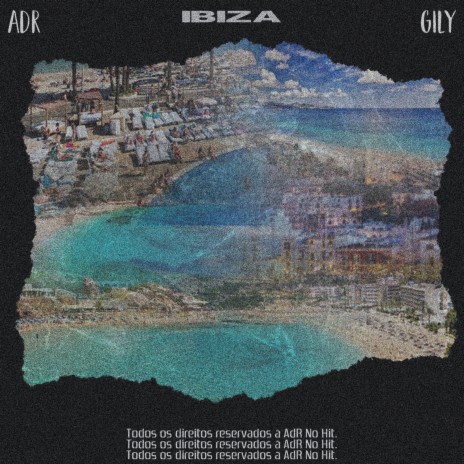 Ibiza ft. Gily | Boomplay Music