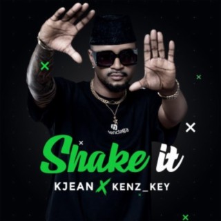 Shake it (feat. Kenz_key)