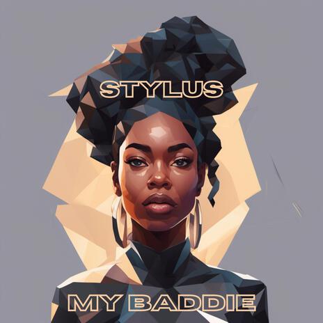 My Baddie (Radio) | Boomplay Music