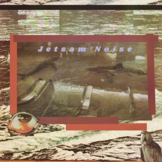 Jetsam Noise