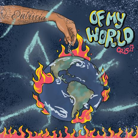 OF MY WORLD | Boomplay Music