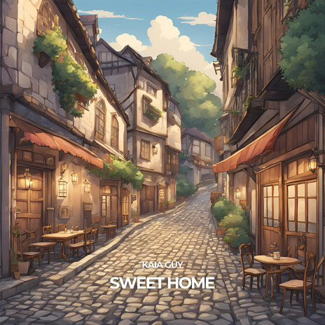 Sweet Home | Boomplay Music