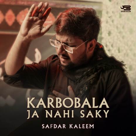 Karbobala Ja Nahi Saky | Boomplay Music