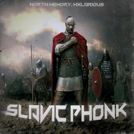 Slavic Phonk ft. North Memory | Boomplay Music