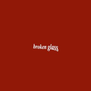 broken glass