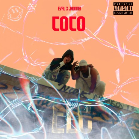 COCO (feat. ELJOHNNY ELC) | Boomplay Music