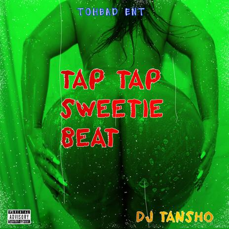 Tap Tap Tap Sweetie Beat | Boomplay Music