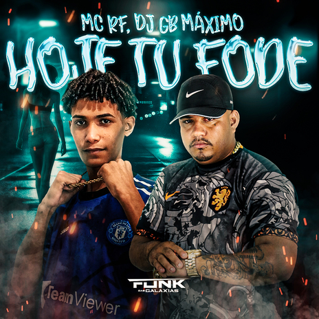 Hoje Tu Fode ft. DJ GB MÁXIMO | Boomplay Music