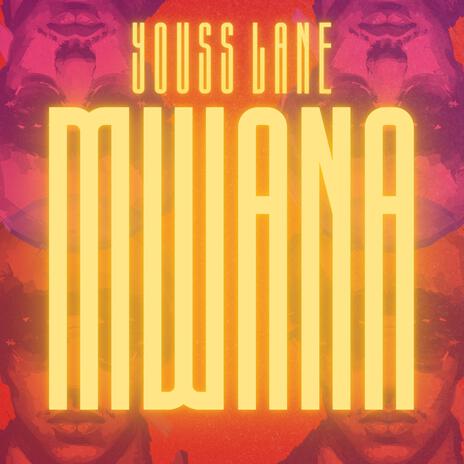 MWANA | Boomplay Music