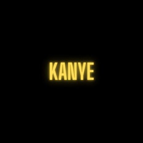 Kanye | Boomplay Music