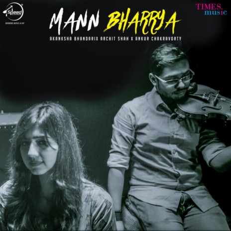 Mann Bharrya Cover | Boomplay Music