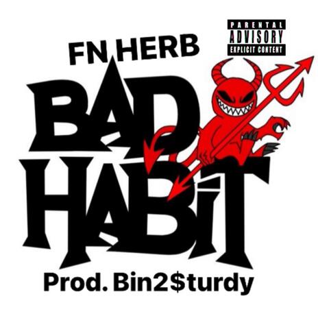 Bad Habit | Boomplay Music