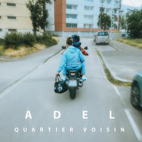 Quartier Voisin | Boomplay Music