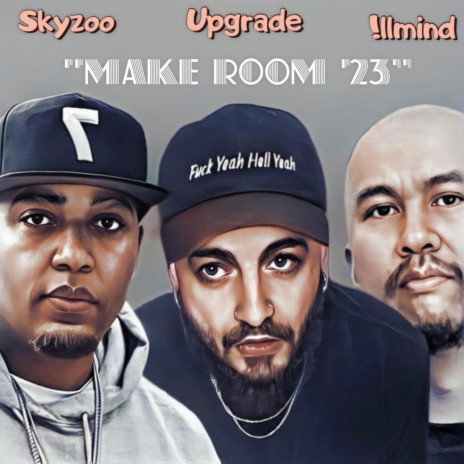 Make Room '23 ft. Skyzoo & !llmind
