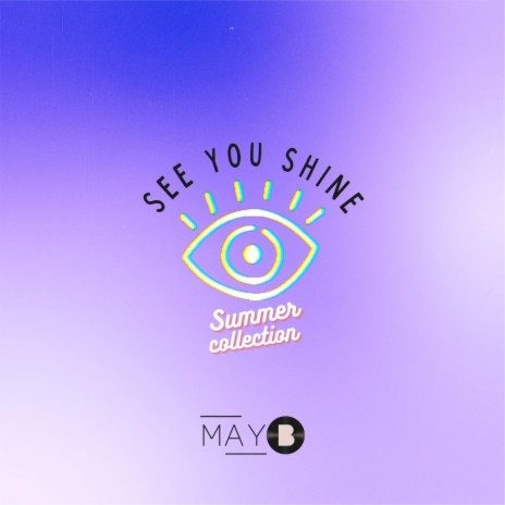 See you shine | Boomplay Music