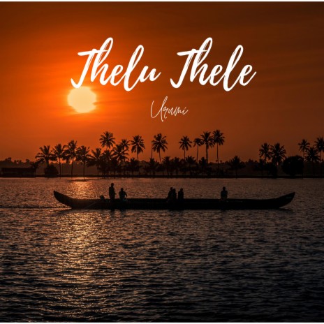 Thelu Thele | Boomplay Music