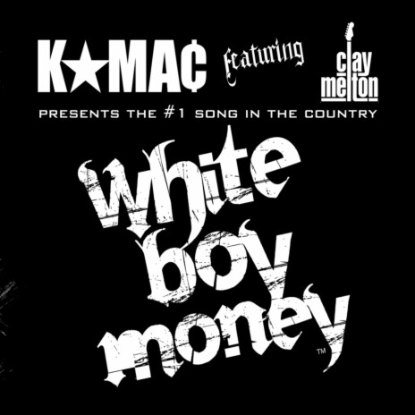 White Boy Money (feat. Clay Melton Band) | Boomplay Music