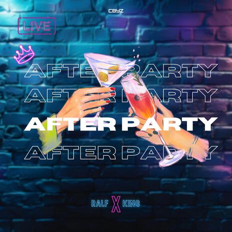 After Party ft. K1ng | Boomplay Music